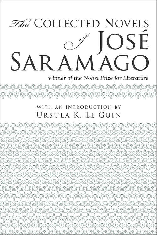 Book cover of The Collected Novels of Jose Saramago