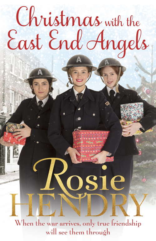 Book cover of Christmas with the East End Angels: The perfect festive and nostalgic wartime saga to settle down with this Christmas! (East End Angels)