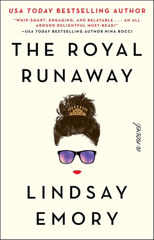 Book cover of The Royal Runaway: A Novel
