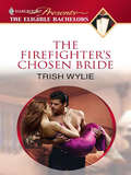 The Fire Fighter's Chosen Bride