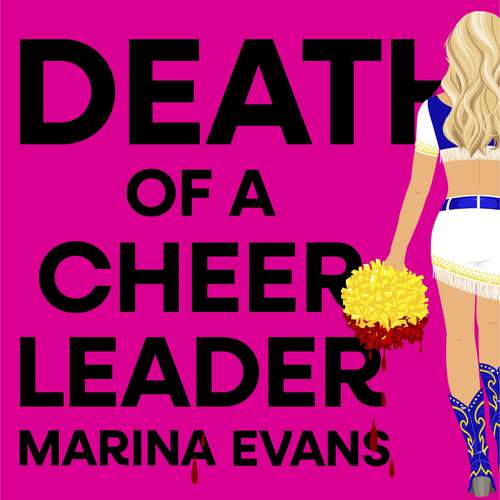Book cover of Death of a Cheerleader: An utterly gripping and unique thriller full of twists and turns for 2025