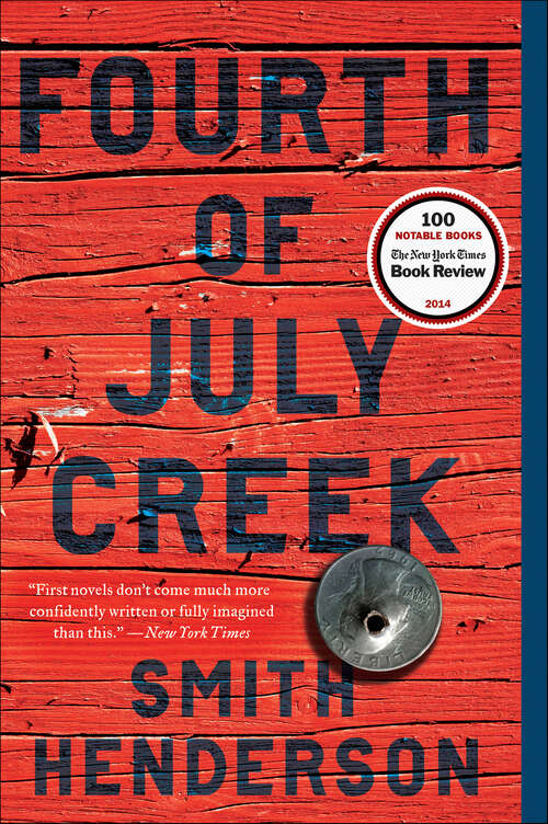 Book cover of Fourth of July Creek