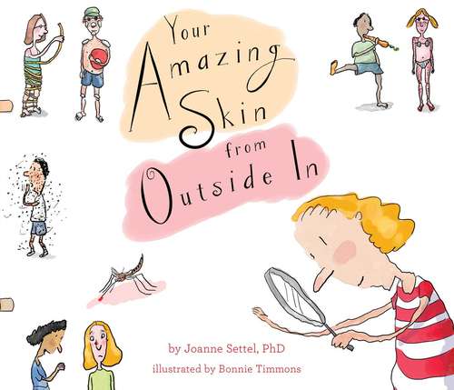 Book cover of Your Amazing Skin from Outside In (Your Amazing Body Books)