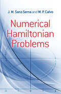 Numerical Hamiltonian Problems (Dover Books on Mathematics)