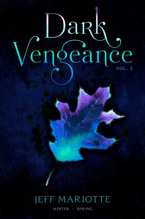 Dark Vengeance Vol. 2