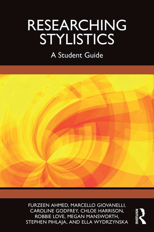 Book cover of Researching Stylistics: A Student Guide (1)
