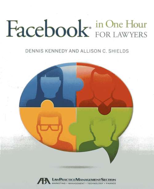 Book cover of Facebook in One Hour for Lawyers