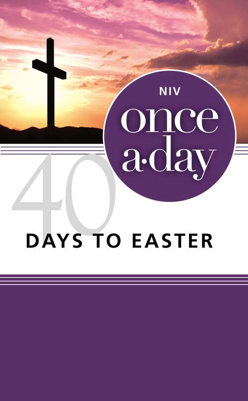 Book cover of Once-A-Day 40 Days to Easter Devotional