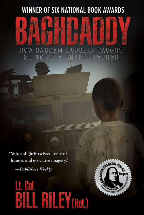 Book cover of Baghdaddy: How Saddam Hussein Taught Me to Be a Better Father