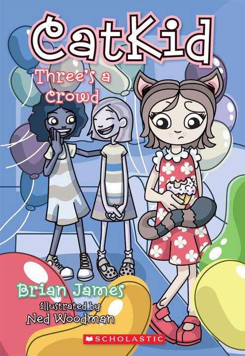 Book cover of Three's a Crowd (CatKid)