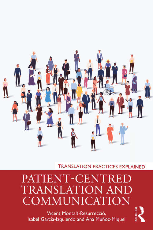 Book cover of Patient-Centred Translation and Communication (1) (Translation Practices Explained)