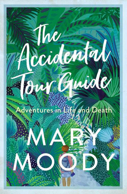 Book cover of The Accidental Tour Guide