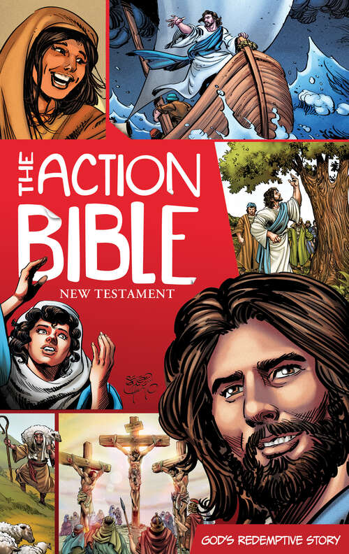 Book cover of The Action Bible New Testament: God's Redemptive Story (Action Bible Series)