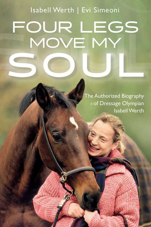 Book cover of Four Legs Move My Soul
