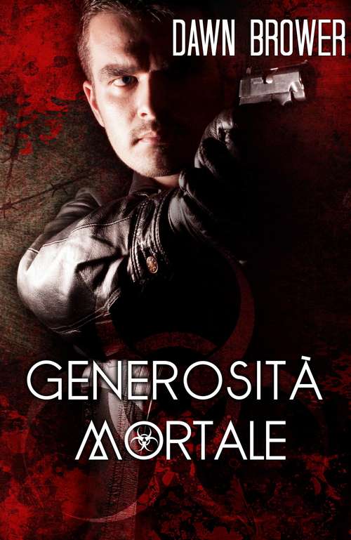 Book cover of Generosità Mortale