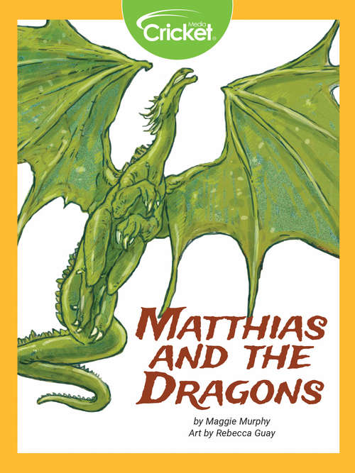Book cover of Matthias and the Dragons