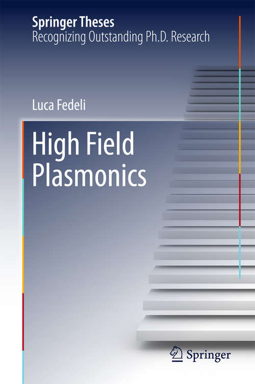 Book cover of High Field Plasmonics