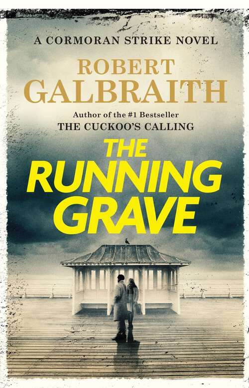 Book cover of The Running Grave (Cormoran Strike #7)