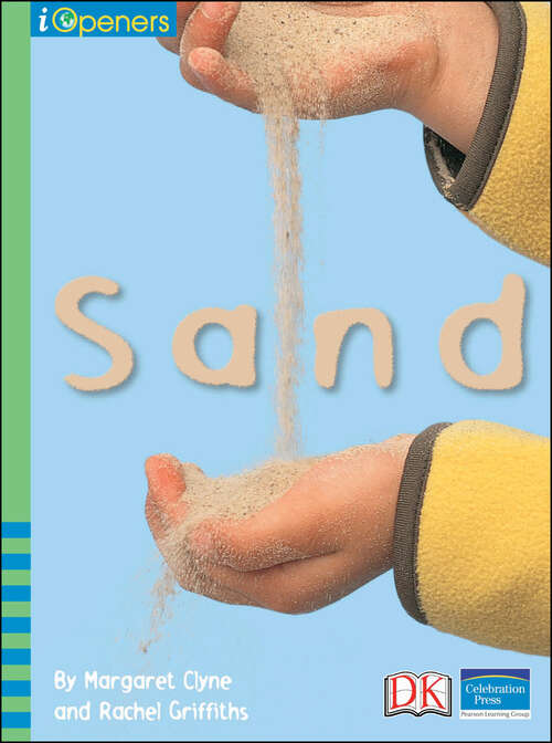 Book cover of iOpener: Sand (iOpeners)