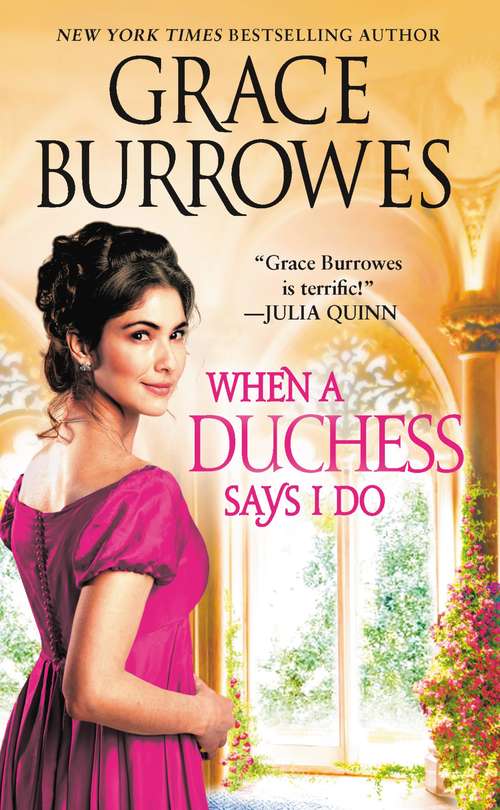 Book cover of When a Duchess Says I Do (Rogues to Riches #2)