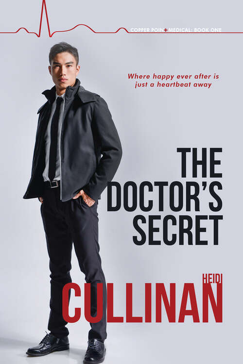 Book cover of The Doctor's Secret (Copper Point Medical #1)