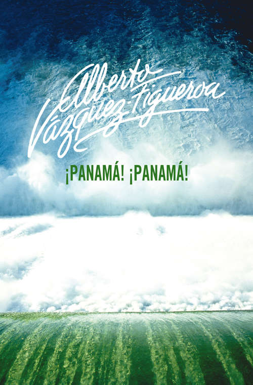 Book cover of ¡Panamá! ¡Panamá!