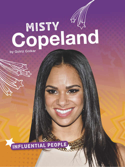 Book cover of Misty Copeland (Influential People Ser.)
