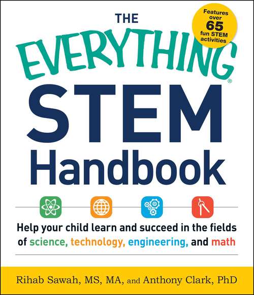 Book cover of The Everything STEM Handbook