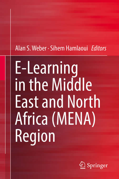 E-Learning in the Middle East and North Africa (MENA) Region