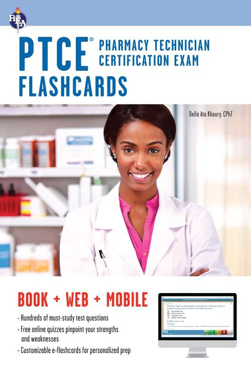 Book cover of PTCE - Pharmacy Technician Certification Exam Flashcard Book + Online