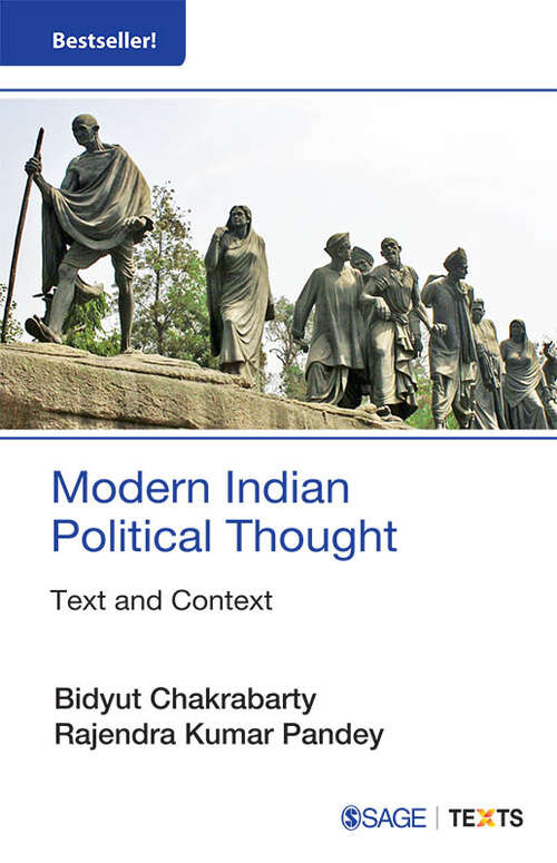 Modern Indian Political Thought: Text and Context (SAGE Texts)