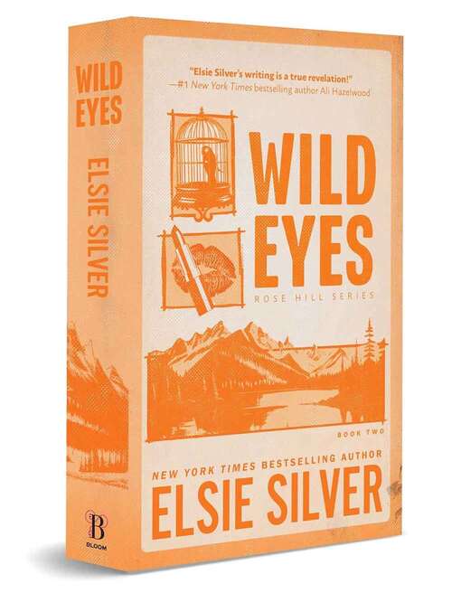 Book cover of Wild Eyes (Rose Hill #2)