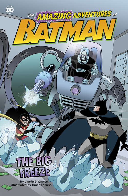 The Big Freeze (The Amazing Adventures of Batman!)