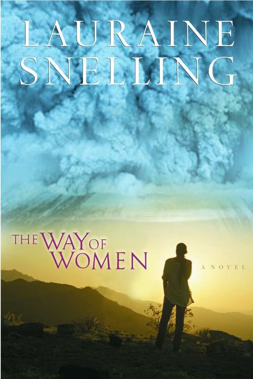 The Way of Women: A Novel