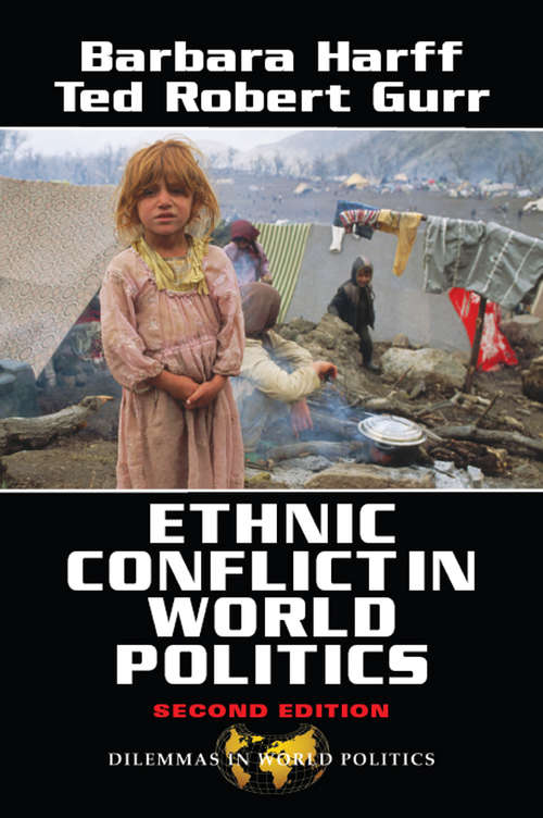 Book cover of Ethnic Conflict In World Politics (Dilemmas in World Politics )