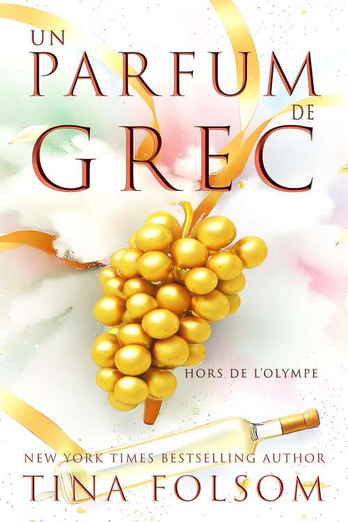 Book cover of Un Parfum de Grec (Hors de l'Olympe)