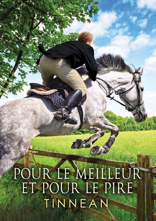 Book cover of Pour le meilleur et pour le pire