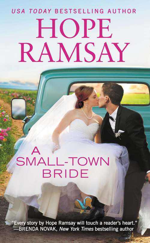 A Small-Town Bride (Chapel of Love #2)