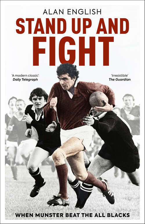 Book cover of Stand Up and Fight: When Munster Beat the All Blacks