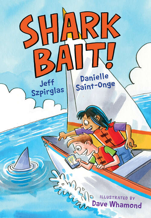 Book cover of Shark Bait! (Orca Echoes)