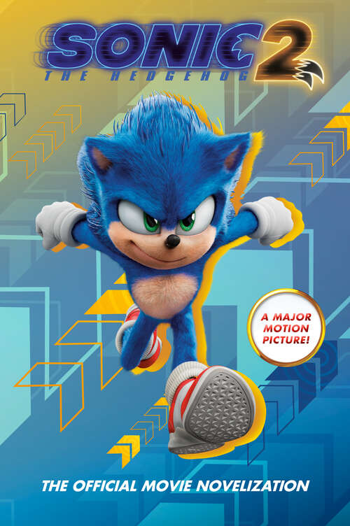 Book cover of Sonic the Hedgehog 2: The Official Movie Novelization (Sonic the Hedgehog)