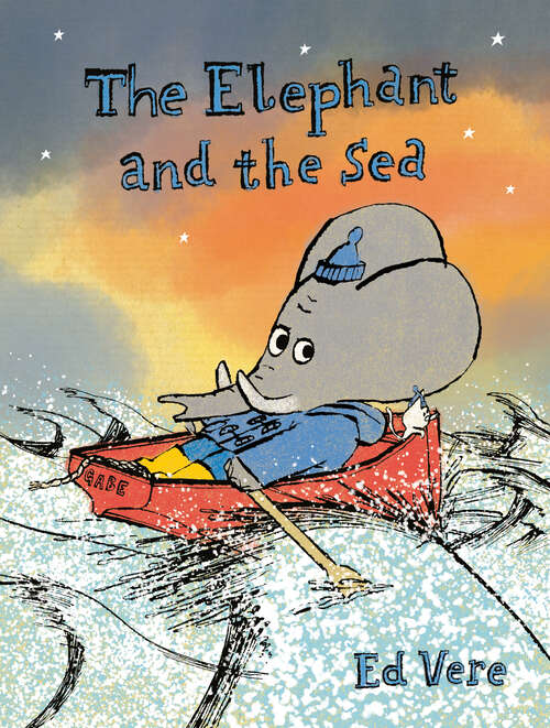 Book cover of The Elephant and the Sea