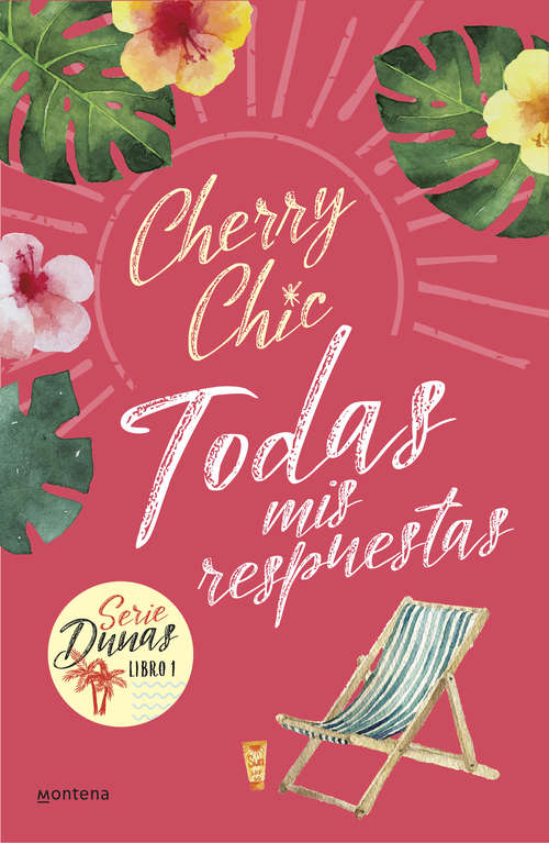 Book cover of Todas mis respuestas (Dunas: Volumen 1)