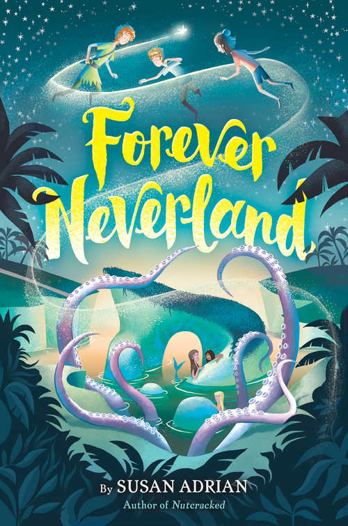 Book cover of Forever Neverland