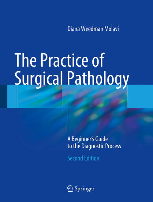 Book cover of The Practice of Surgical Pathology