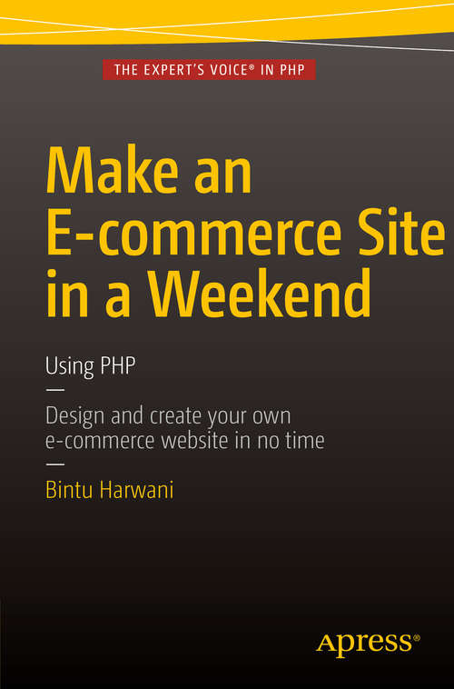 Book cover of Make an E-commerce Site in a Weekend