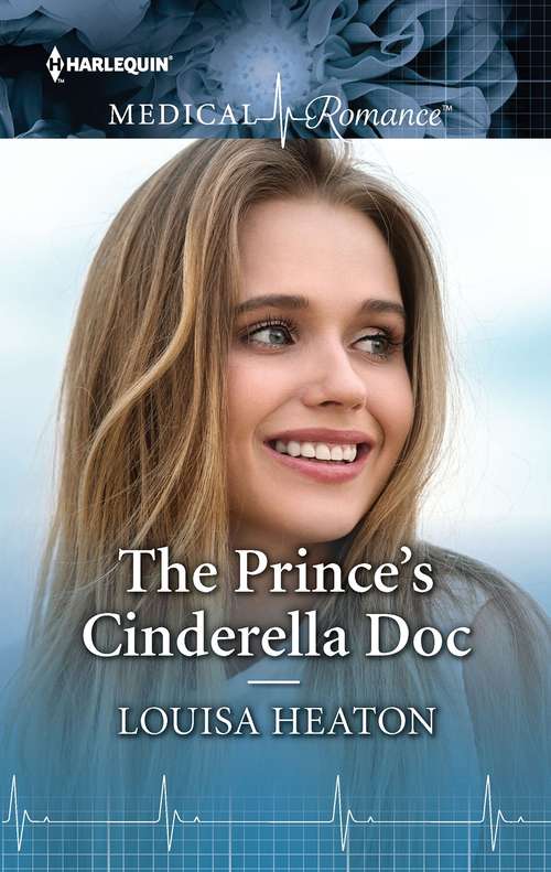 The Prince's Cinderella Doc: The Prince's Cinderella Doc / Pregnant By The Playboy Surgeon (Mills And Boon Medical Ser.)