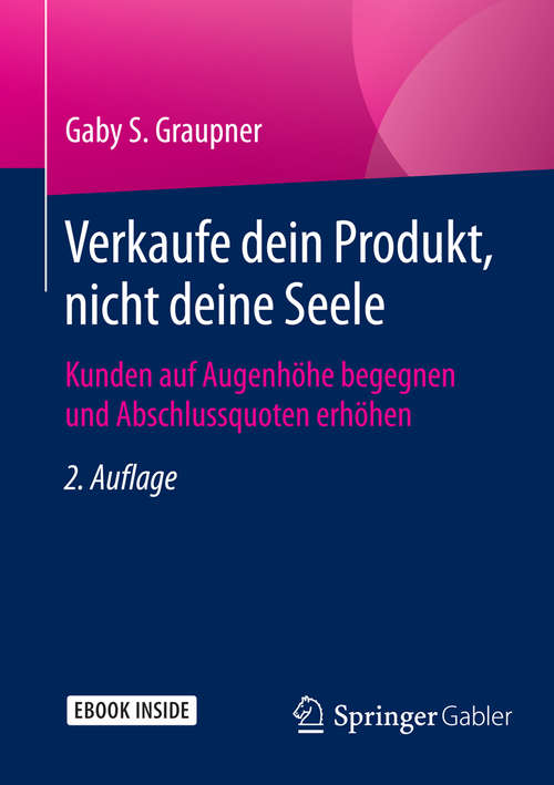 Book cover of Verkaufe dein Produkt, nicht deine Seele