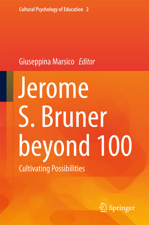 Book cover of Jerome S. Bruner beyond 100