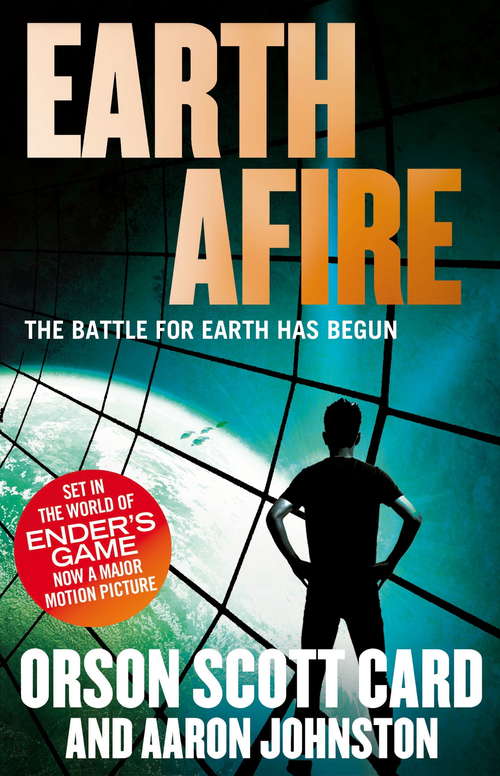 Earth Afire: Book 2 of the First Formic War (First Formic War #2)
